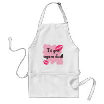 Tá grá agam duit - Irish Gaelic I love you Aprons