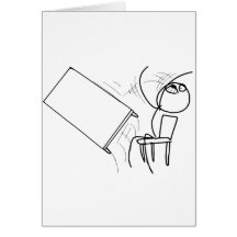 Table Flip Flipping Rage Face Meme Card