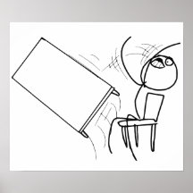 Table Flip Flipping Rage Face Meme Posters