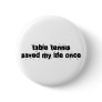 Table Tennis Saved My Life Once Buttons