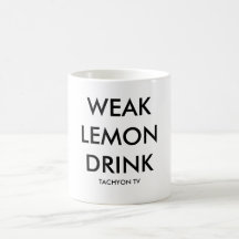 Tachyon TV Weak Lemon Mug