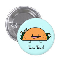 Taco Time Pin Button