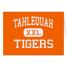Tahlequah - Tigers - High - Tahlequah Oklahoma Greeting Card