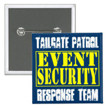 Tailgate Patrol Event Security Pins