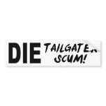 Tailgater Scum bumper stickers