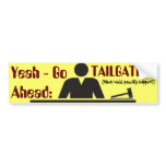 Tailgaters BEWARE! bumper stickers