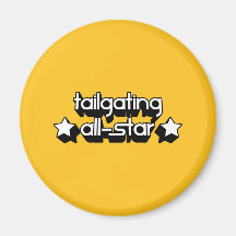 Tailgating All-Star in Any Team Colors Fridge Magnet