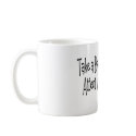 "Take a break from life...Nursing School" mugs