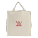 Take a Deep Breath Embroidered Bag embroidered bags