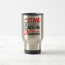 Take a Stand Against AIDS HIV Coffee Mug