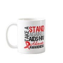 Take a Stand Against AIDS HIV Coffee Mugs
