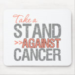 Take a Stand Against Cancer - Endometrial Cancer mousepads