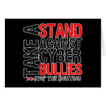 Take a Stand Against Cyber Bullies Card