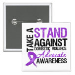 Take A Stand Against Domestic Violence Pinback Button