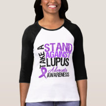 Take a Stand Against Lupus Shirt
