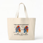 Take Care Of Your Heart It's Only One You've Got Tote Bag