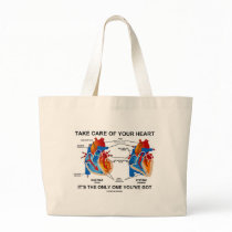 Take Care Of Your Heart It's Only One You've Got Tote Bag