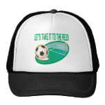 Take It To The Field Hat