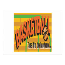 Take It To The Hardwood Post Card