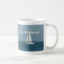 Take Me Away! Coffee Mugs