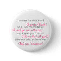 Take me for what I am! Pins