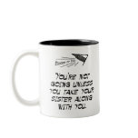 Take your sister mugs