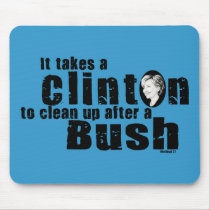 Takes A Clinton Mousepad