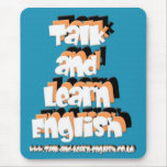 Talk and Learn English Mouse mat mousepads