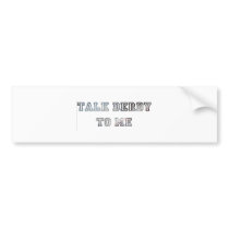Talk Derby To Me Bumper Sticker