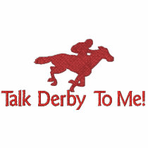 Talk Derby To Me! Embroidered Shirts