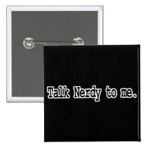 talk nerdy to me pins