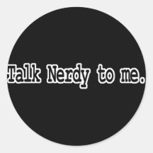 talk nerdy to me sticker