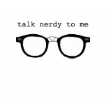 Talk Nerdy t-shirts