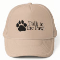 Talk To The Paw hats