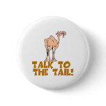 Talk to the Tail Camel buttons