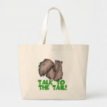 Talk to the Tail Squirrel Canvas Bag