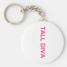 Tall Diva Keychain
