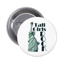 Tall Girls ROCK Pinback Button
