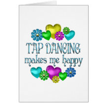 Tap Dancing Happiness Greeting Card