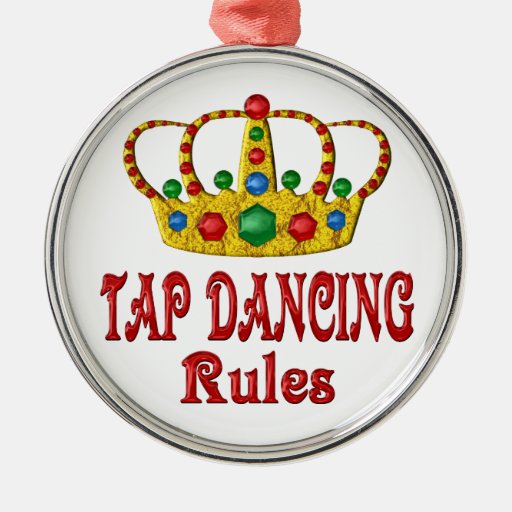 TAP DANCING RULES CHRISTMAS TREE ORNAMENTS