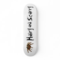 Tarantual, hairy and scarry custom skate board