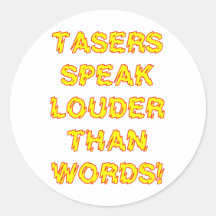 Tasers speak louder than words sticker