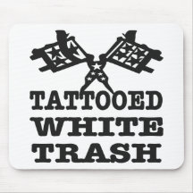 Tattooed White Trash Mousemat