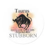 Taurus About You Stickers
