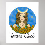 Taurus Chick posters