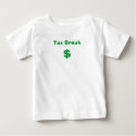 Tax Break, $ t-shirts