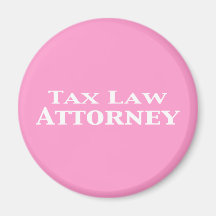 Tax Law Attorney Gifts Refrigerator Magnets