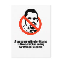 Taxpayer voting for Obama is like a chicken Postcard