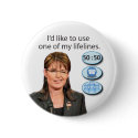{TBA} Palin: I'd like to use one of my lifelines buttons
