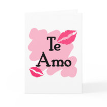 Te Amo - Spanish I love you Cards
